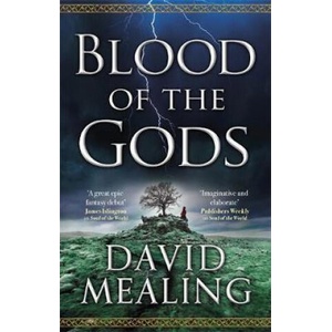 Blood of the Gods | David Mealing (ISBN: 9780356508986)