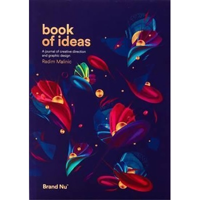 Book of Ideas: 1 : A Journal of Creative Direction and Graphic Design