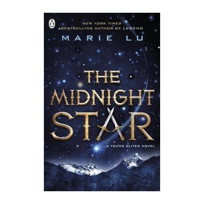 The Midnight Star The Young Elites book 3 Marie Lu