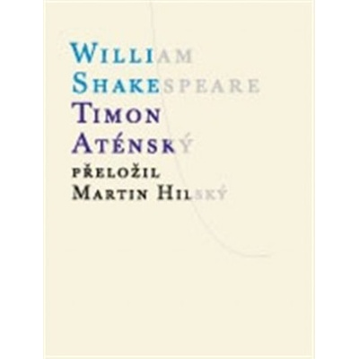 Timon Aténský - William Shakespeare, Thomas Middleton