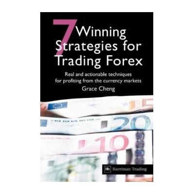 7 Winning Strategies For Trading Forex - Grace Cheng