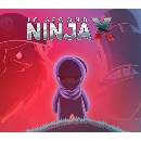 10 Second Ninja X