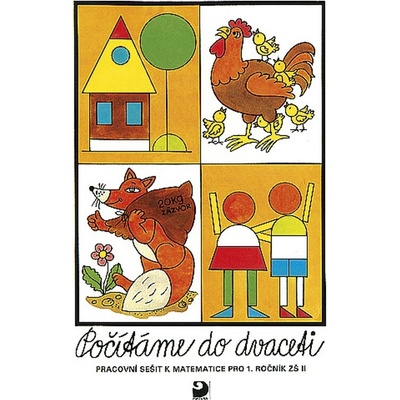 Počítáme do dvaceti - Pracovní sešit k matematice pro 1. ročník ZŠ II. - Kárová Věra