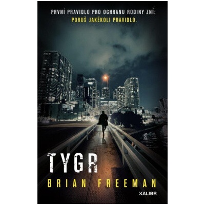 Tygr Brian Freeman