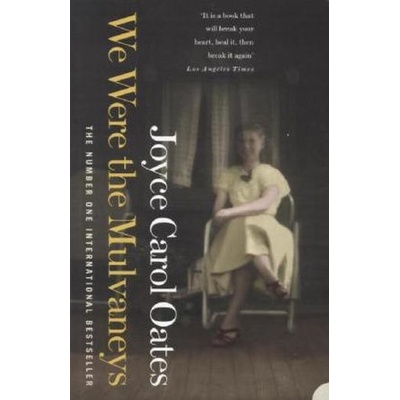 We Were the Mulvaneys - Joyce Carol Oates