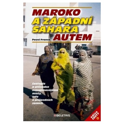 Maroko a Západní Sahara autem