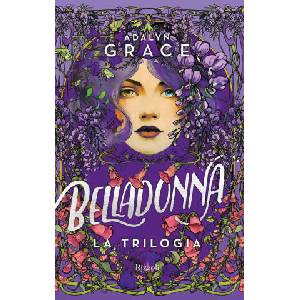 Belladonna. La trilogia | Adalyn Grace (2026)