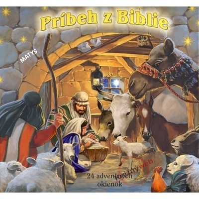 Príbeh z Biblie - 24 adventných okienok