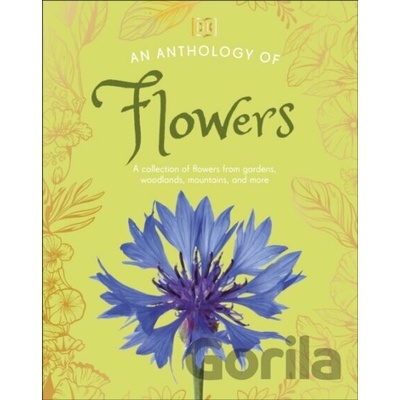 An Anthology of Flowers - DK