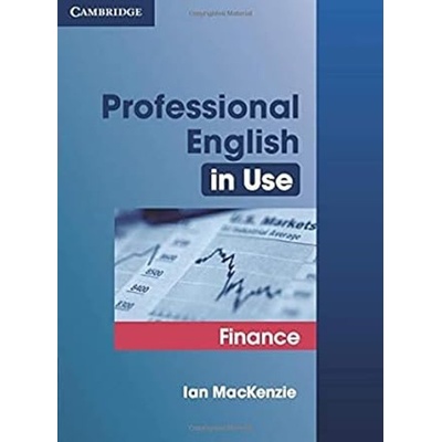 Professional English in Use Finance - Ian MacKenzie