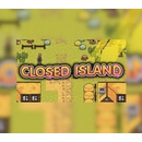 Closed Island