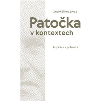 Patočka v kontextech
