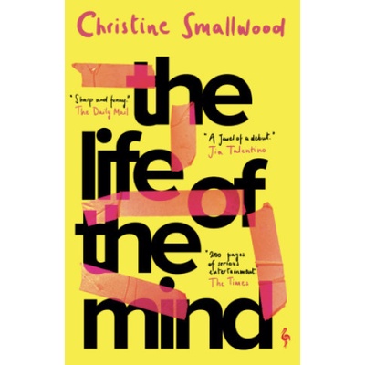 Life of the Mind Smallwood Christine
