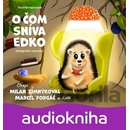 O čom sníva Edko