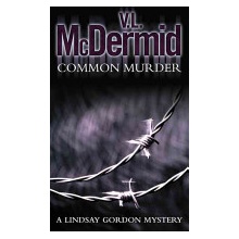Common Murder McDermid V. L.Paperback