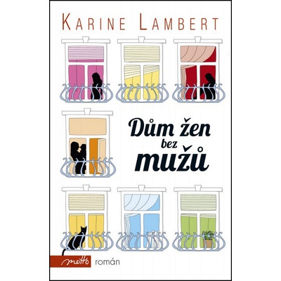 Dům žen bez mužů - Karine Lambert