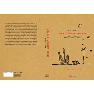 Moje čínská dekáda