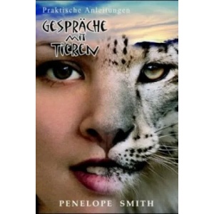 Gespräche mit Tieren | Penelope Smith (2004)