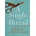 Single Thread