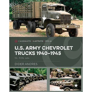 U. S. Army Chevrolet Trucks in World War II | Didier Andres (ISBN: 9781612008639)
