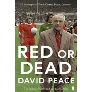 Red or Dead | David Peace (2014)