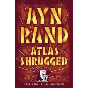 Atlas Shrugged | Ayn Rand (ISBN: 9780452011878)