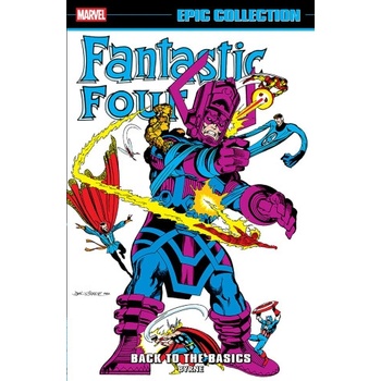 Fantastic Four Epic Collection: Back to the Basics | Stan Lee, John Byrne, Jack Kirby