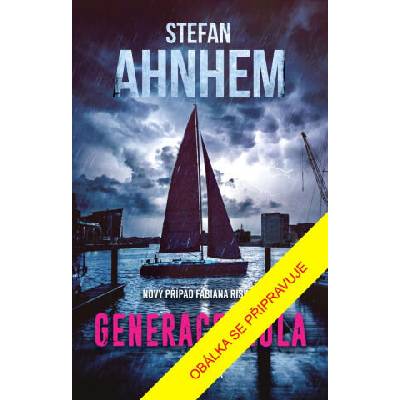 Generace nula | Stefan Ahnhem