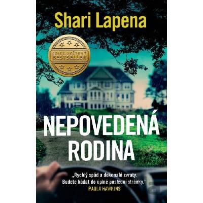 Nepovedená rodina - Shari Lapena