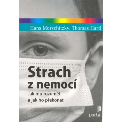 Strach z nemocí