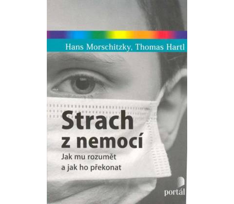 Strach z nemocí