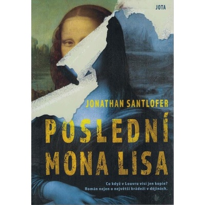 Poslední Mona Lisa - Santlofer Jonathan – Zboží Dáma