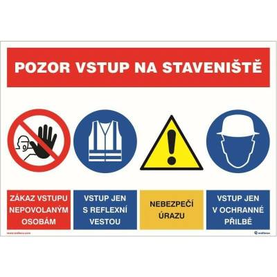 Sdružená Pozor vstup na staveniště, Materiál plast, formát A4, K přišroubování