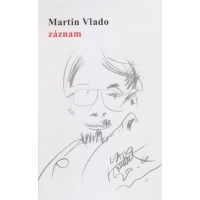 Záznam - Vlado Martin