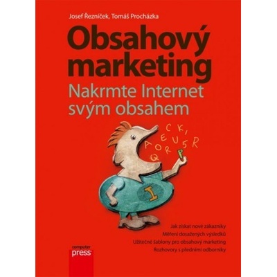 Obsahový marketing - Josef Řezníček, Tomáš Procházka