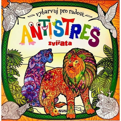 Antistres zvířata Vybarvuj pro radost