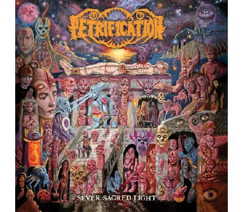 PETRIFICATION - SEVER SACRED LIGHT CD
