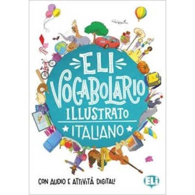 ELi Vocabolario illustrato with downloadable games and activities NEW EDITION