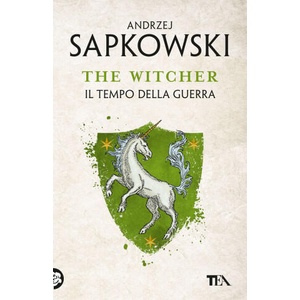 tempo della guerra. The Witcher | Andrzej Sapkowski (ISBN: 9788850266753)