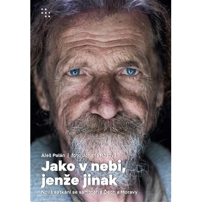 Jako v nebi, jenže jinak - Aleš Palán