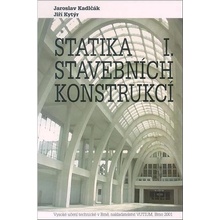 Statika stavebních konstrukcí I.