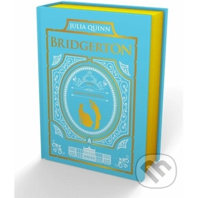 To Sir Phillip, with Love and When He Was Wicked: Bridgerton Collector's Edition – Hledejceny.cz