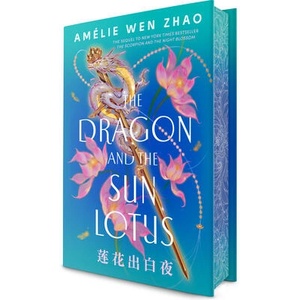 The Dragon and the Sun Lotus (ISBN: 9780593813881)