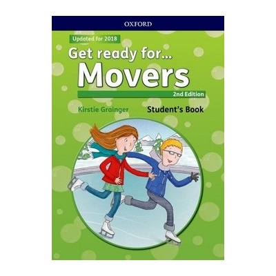 Get Ready for Second Edition Movers: Student's Book with Online Audio Petrina Cliff, Kirstie Grainger