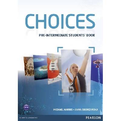 Choices Pre-Intermediate Students' Book Harris Michael