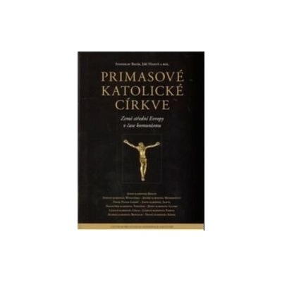 Primasové katolické církve - Stanislav Balík, Jiří Hanuš
