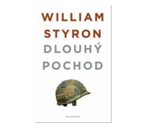 Dlouhý pochod - William Styron