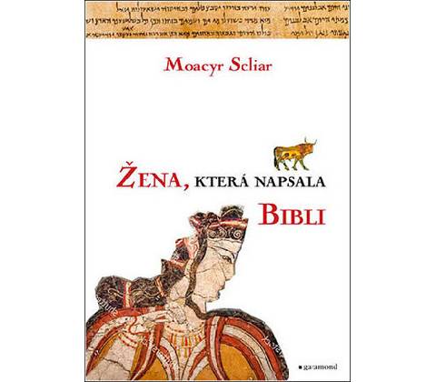 Žena, která napsala Bibli