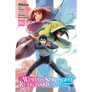 World's Strongest Rearguard: Labyrinth Country & Dungeon Seekers, Vol. 1 (ISBN: 9781975305819)