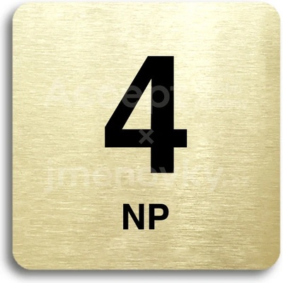 ACCEPT Piktogram 4 NP - zlatá tabulka - černý tisk bez rámečku